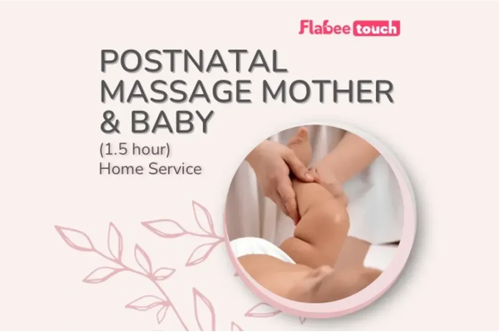 Home Postnatal Massage Mother and Baby 1.5 Hour 1 Days